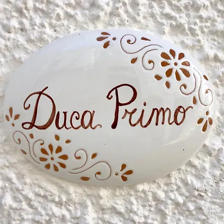 Duca Primo * Alessano